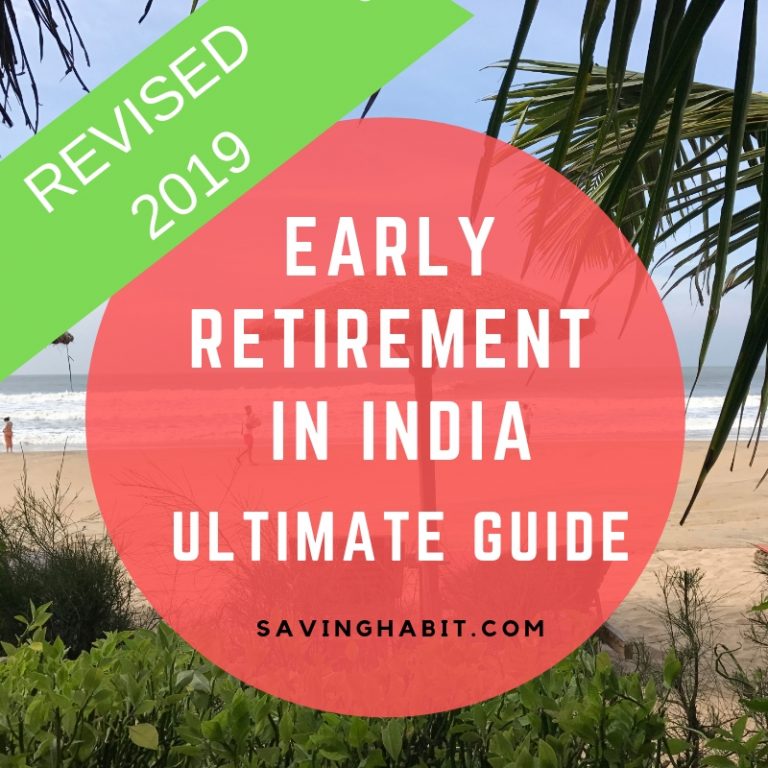 Early Retirement in India- Ultimate Guide