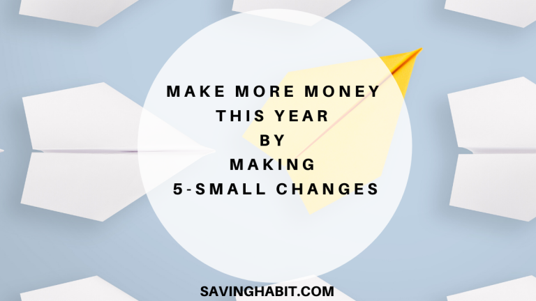 Make more money this year by making 5 small changes
